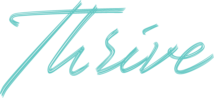 thrive